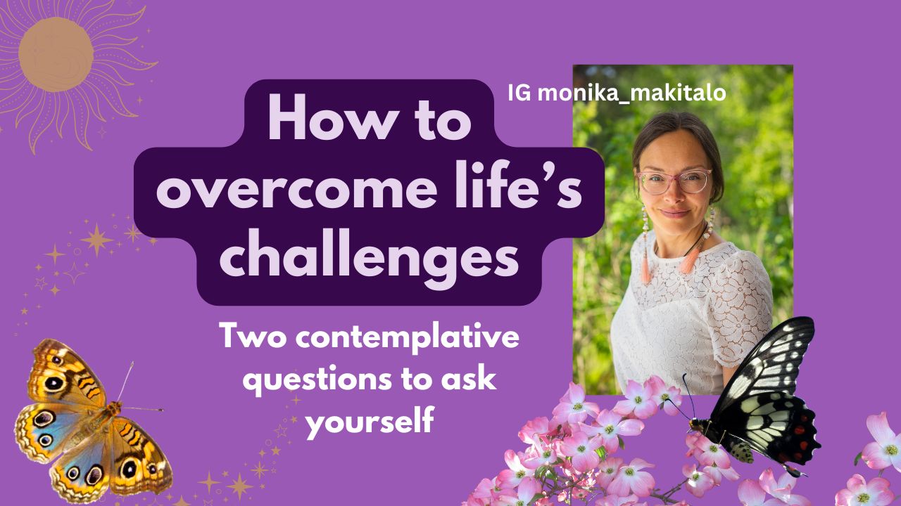 How to overcome life's challenges